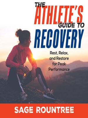 The Athlete's Guide to Recovery - Audiobook
